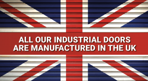Industrial Doors manufactured in Britain